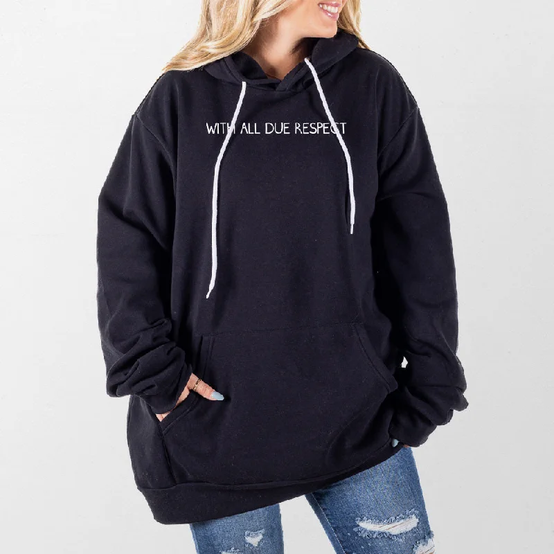 Women's cropped sweatshirt with a slogan graphic for a fun and expressive lookWith All Due Respect Giant Hoodie Women's cropped sweatshirt with a slogan graphic for a fun and expressive lookWith All Due Respect Giant Hoodie